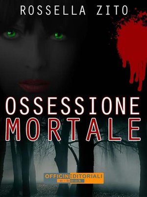 cover image of Ossessione Mortale